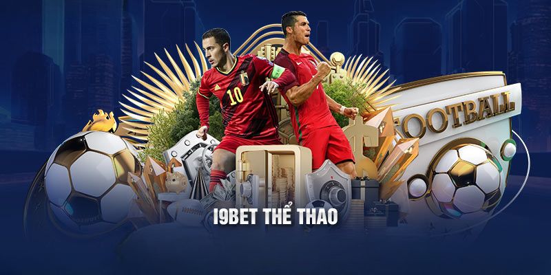 Giới thiệu thông tin về sảnh thể thao tại nhà cái I9BET