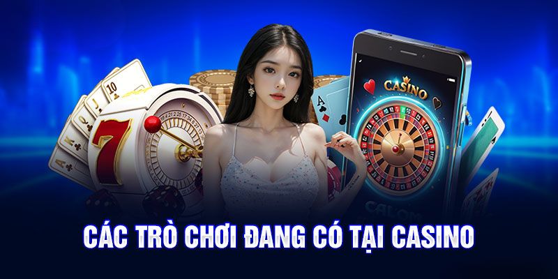 Những sản phẩm game Casino đình đám tại I9BET