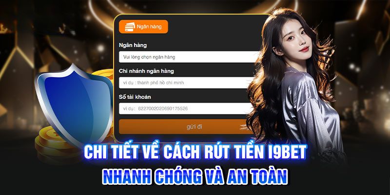 RÚT TIỀN I9BET