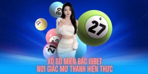 XỔ SỐ MIỀN BẮC I9BET